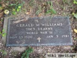 Gerald M Williams