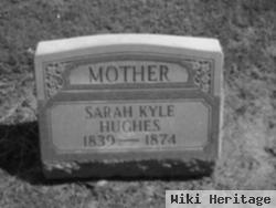 Sarah M Kyle Hughes