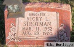 Vicky L Strotman