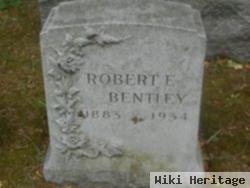 Robert E Bentley