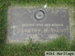Dorothy M. Yarnot