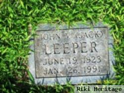 John V "jack" Leeper