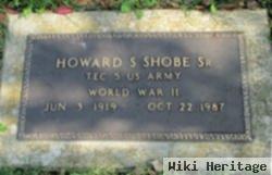 Howard L Shobe, Sr