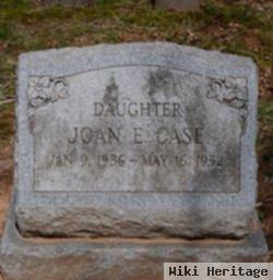 Joan E. Case