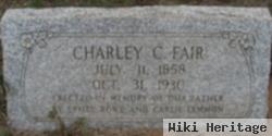 Charley C Fair