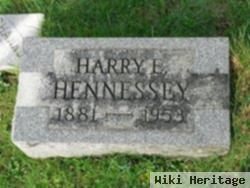 Harry E. Hennessey