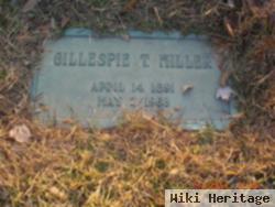 Gillespie T Miller