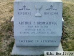 Rev Arthur F. Bromschwig