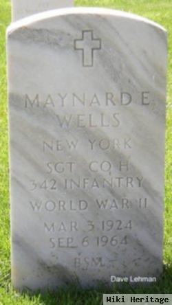 Maynard E Wells