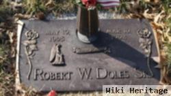 Robert W Doles, Sr