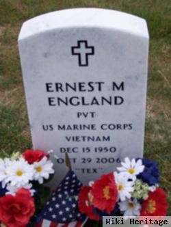 Ernest M England