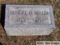 Robert D Miller