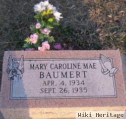 Mary Caroline Mae Baumert