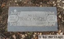 Tracy Machu