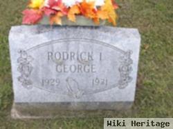 Roderick L George