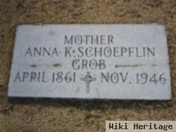 Kathrina Anna Schoepflin Grob