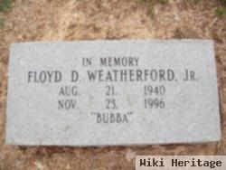 Floyd D "bubba" Weatherford, Jr