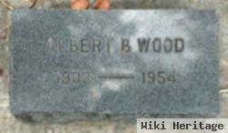 Albert B Wood