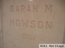 Sarah M Howson