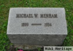 Michael W Menham