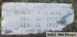 Robert A Clarke