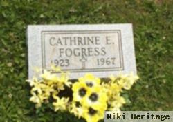 Catharine E. Fogress