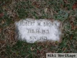 Robert M. Brown