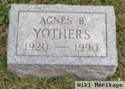 Agnes B Yothers