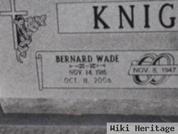 Bernard Wade Knight