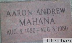 Aaron Andrew Mahana