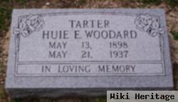 Huie E Woodard Tarter