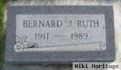 Bernard J Ruth