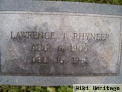 Lawrence T. Rhyneer