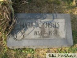 Mark A Knolls