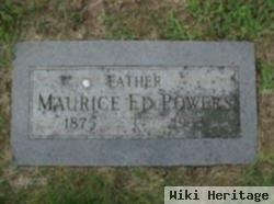 Maurice Ed Powers