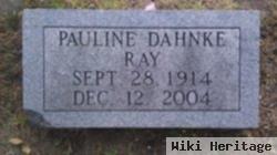 Pauline Dahnke Ray