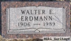 Walter E. Erdmann