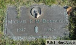 Michael P Mcdonough