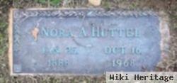 Nora A. Huttel