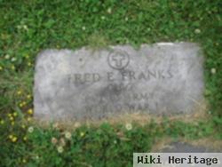 Pvt Fred E Franks