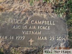 Bruce R Campbell