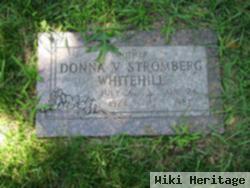 Donna V. Stromberg Whitehill