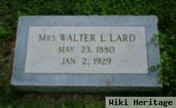 Mrs Walter L. Lard