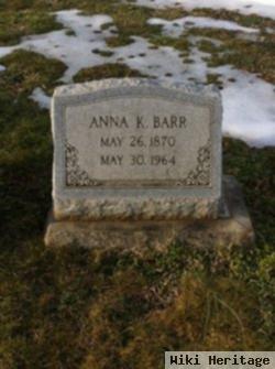 Anna K Barr