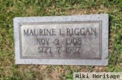 Maurine L Riggan