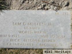 Sam D. "buck" Mullen, Jr