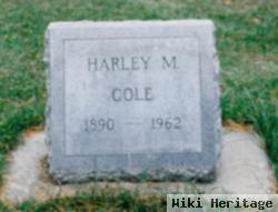 Harley M Cole