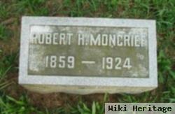 Robert H. Moncrief