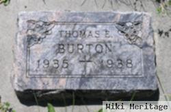 Thomas E Burton