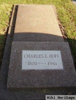 Charles E Hoff